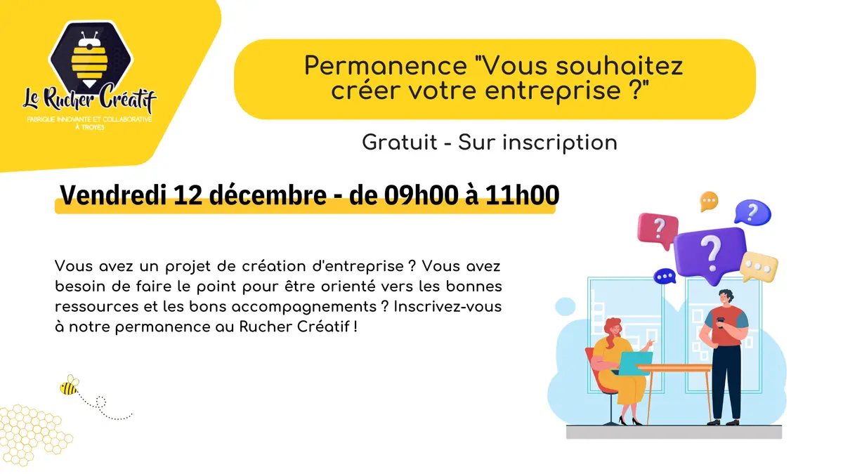 Permanence Vous souhaitez créer votre entreprise ?