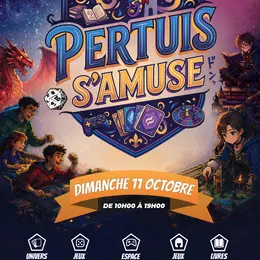Pertuis s'amuse