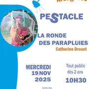 Pestacle - La ronde des parapluies - Arengosse
