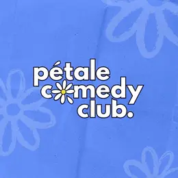 Pétale Comedy Club