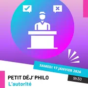 Petit déj philo : l'autorité