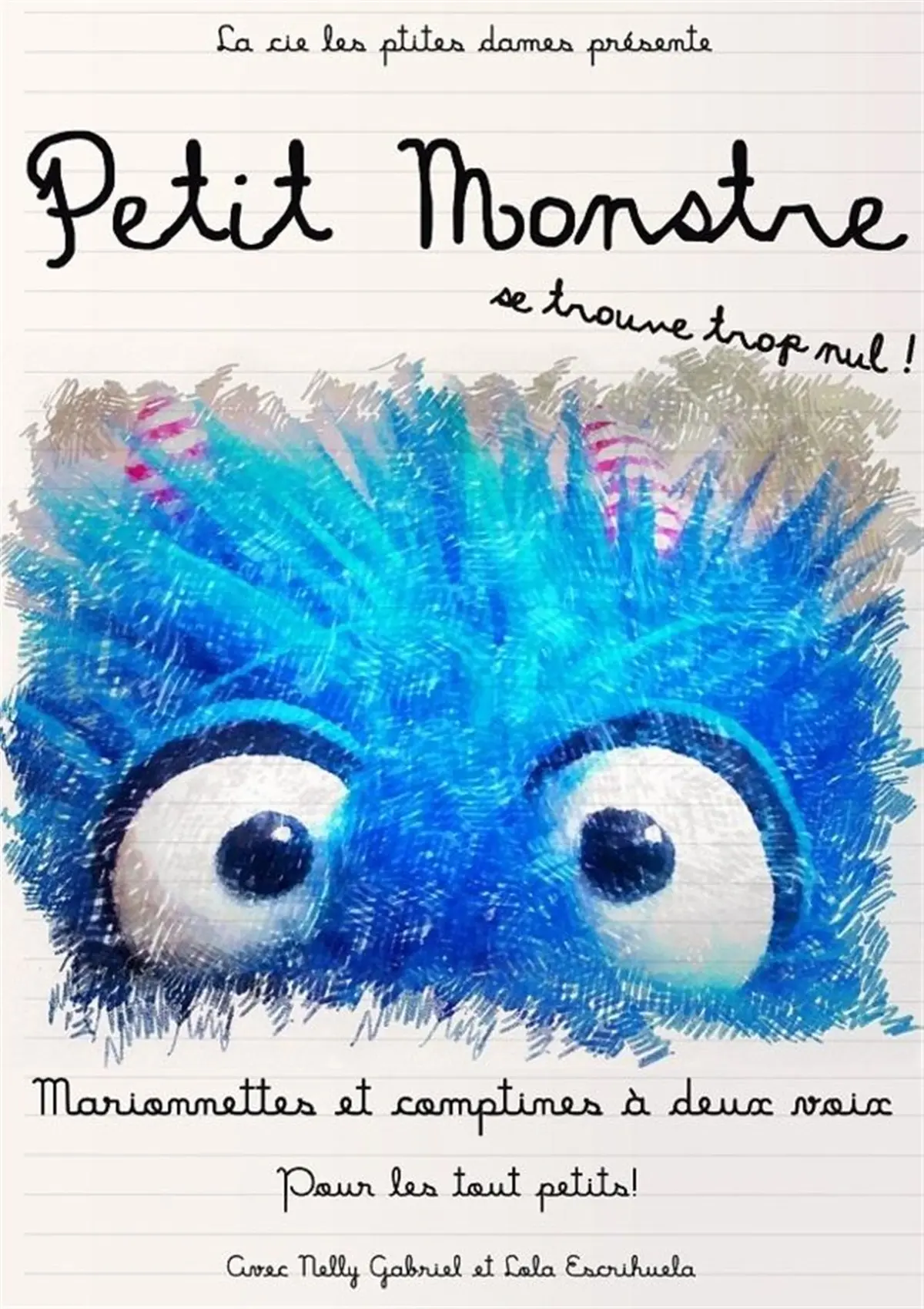 Petit Monstre se trouve trop nul !