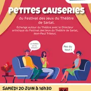 Petite causeries du Festival des Jeux du Théâtre