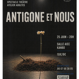 Pièce de théâtre Antigone et nous