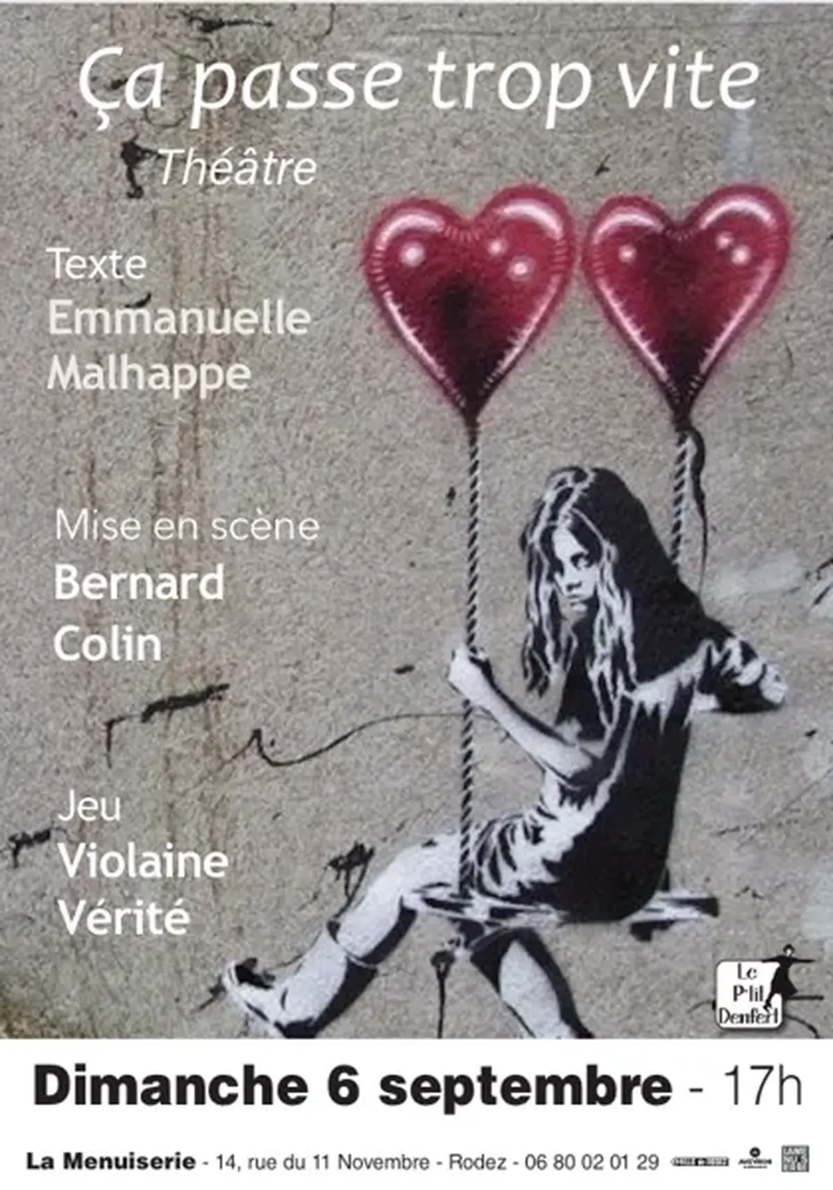 Pièce de théâtre  ça passe trop vite  à la Menuiserie