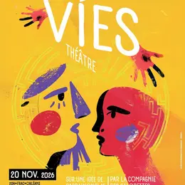 Pièce de théâtre des vies, par l'association Parrainons!45
