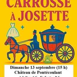 Pièce de théâtre Le carrosse à Josette au château de Pontécoulant