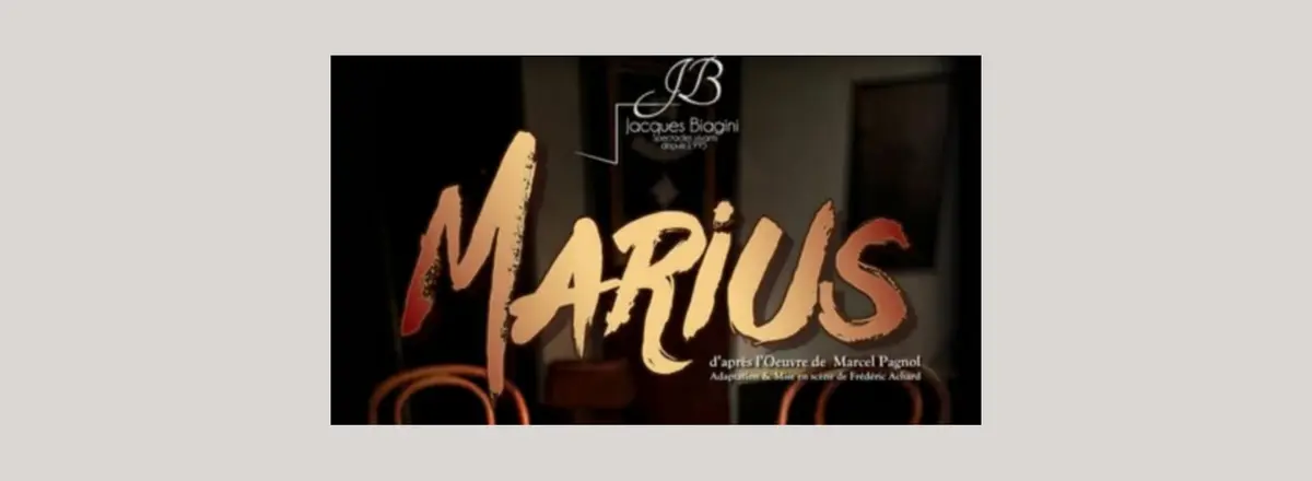 Pièce de théâtre : Marius