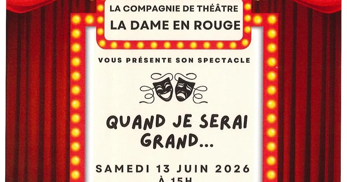 Pièce de théâtre "Quand je serai grand"