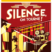 Pièce De Théâtre Silence On Tourne