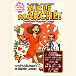 Pièce de théâtre Sur le marché