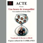 Pièce de théâtre Une heure de tranquillité