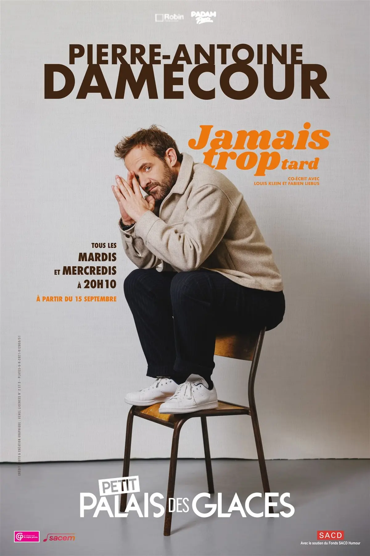 Pierre-Antoine Damecour dans Jamais trop tard