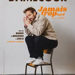 Pierre-Antoine Damecour dans Jamais trop tard