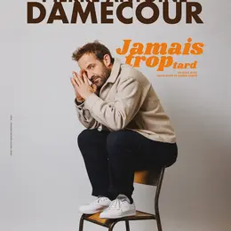 Pierre-Antoine Damecour dans Jamais trop tard