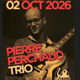 Pierre Perchaud Trio