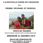 Pierre Pichard et Vanessa - Chansons Françaises et de marin