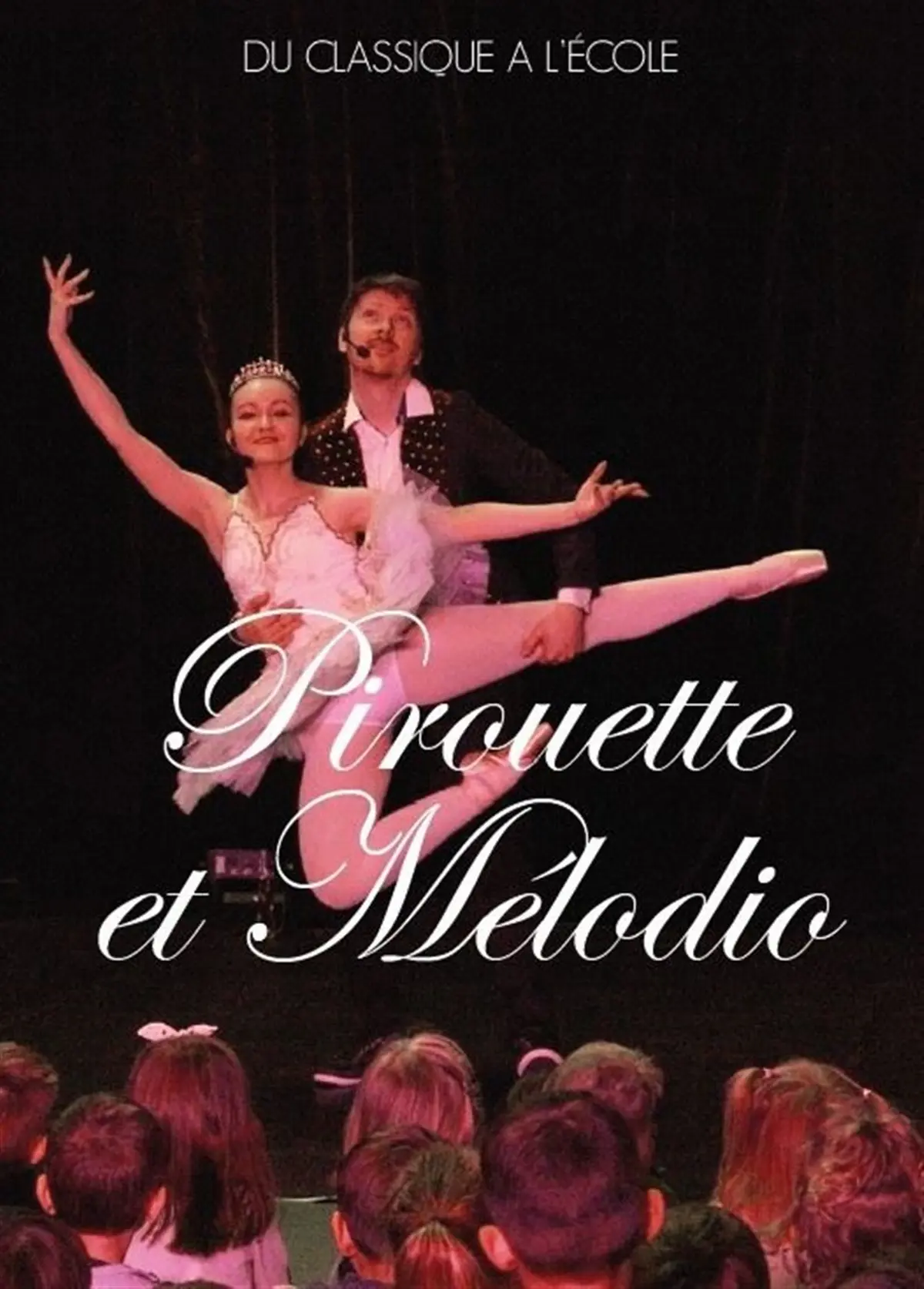 Pirouette et Mélodio
