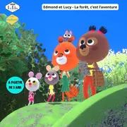 Pitchoun - Edmond et Lucy : la forêt c'est l'aventure