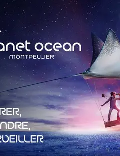 Planet Ocean Montpellier