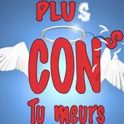 Plus Con Tu Meurs