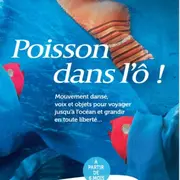 Poisson dans l'Ô
