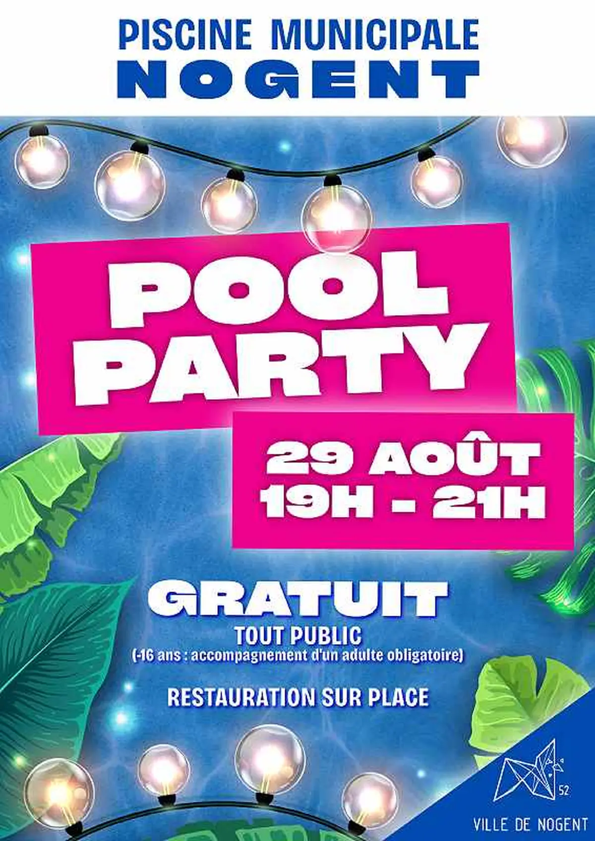Pool Party à Nogent