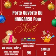 Portes Ouvertes du Hangar 58 pour Noël