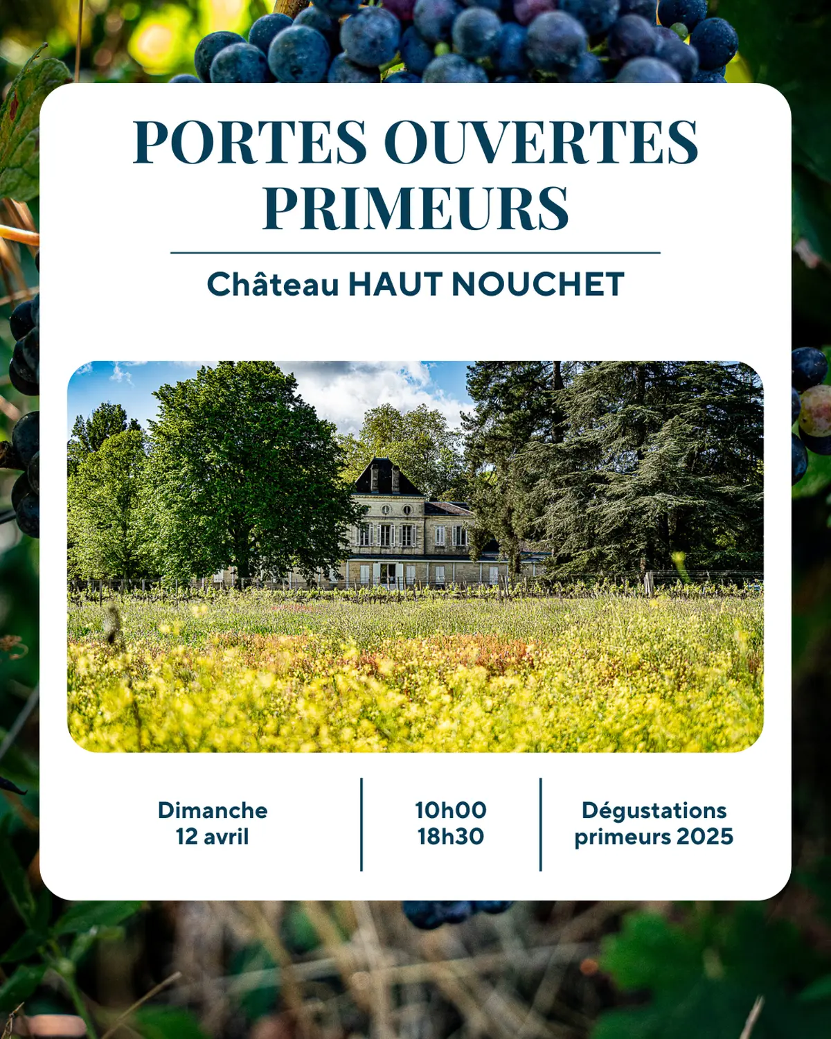 Portes Ouvertes Primeurs Château Haut Nouchet