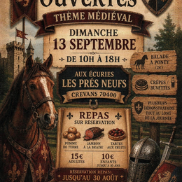Portes ouvertes thème médiéval aux écuries Les prés neufs