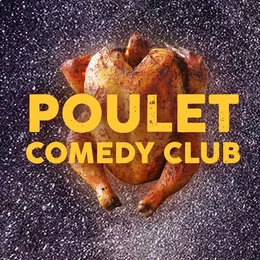Poulet Comedy Club