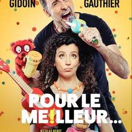 Pour le meilleur...