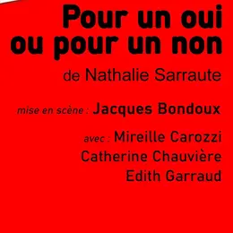 Pour un oui ou pour un non