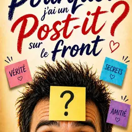 Pourquoi j'ai un post-it sur le front ?