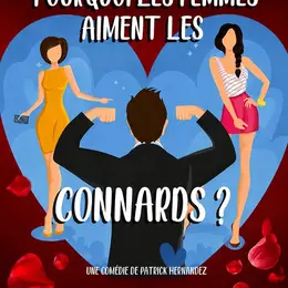 Pourquoi les femmes aiment les connards ?
