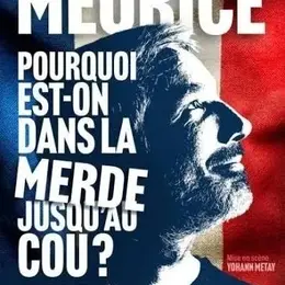 Pourquoi on est dans la merde jusqu'au cou ?