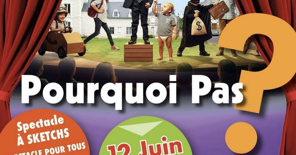 Pourquoi pas ? (spectacle à sketchs)