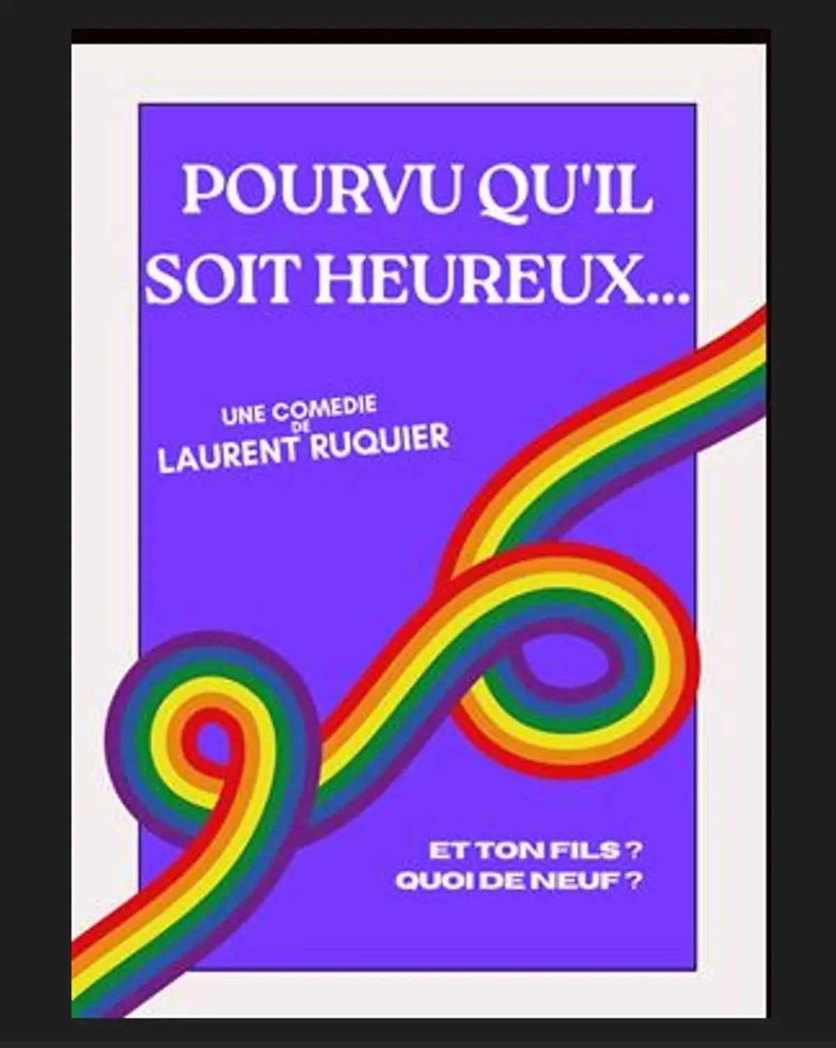 Pourvu qu'il soit heureux