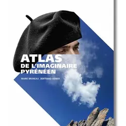 Présentation de l'ouvrage Atlas de l'Imaginaire Pyrénéen
