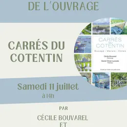 Présentation de l'ouvrage Carrés du Cotentin
