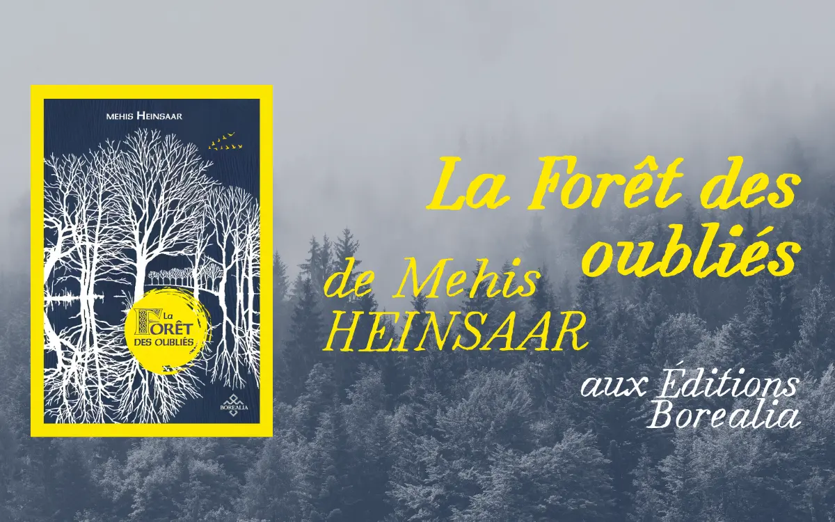Présentation du roman La forêt des oubliés