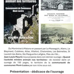 Présentation Ouvrage Quand L'Activité Minière Animait Nos Territoires
