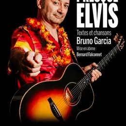 Presque Elvis