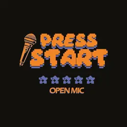 Press'Start Open Mic