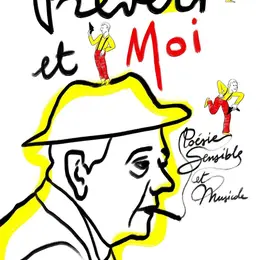 Prévert et Moi