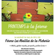 Printemps à la Ferme- Bienvenue à la Ferme -  Visite de la Ferme Les Abeilles de la Picherie