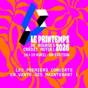 Printemps de Bourges 2026 : festival de musique