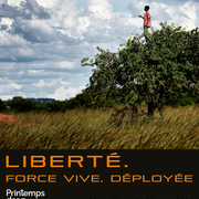 Printemps Des Poètes - Liberté, Force Vive, Déployée