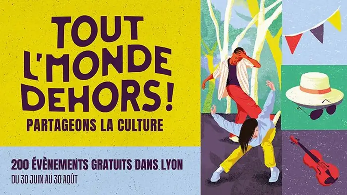 Programme de Tout l'monde dehors &agrave; Lyon 2026 : les animations gratuites de l'&eacute;t&eacute;