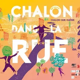 Programme du festival Chalon dans la Rue 2026 : les spectacles de la 39e édition